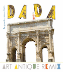 Revue Dada, no 191: Art antique remix